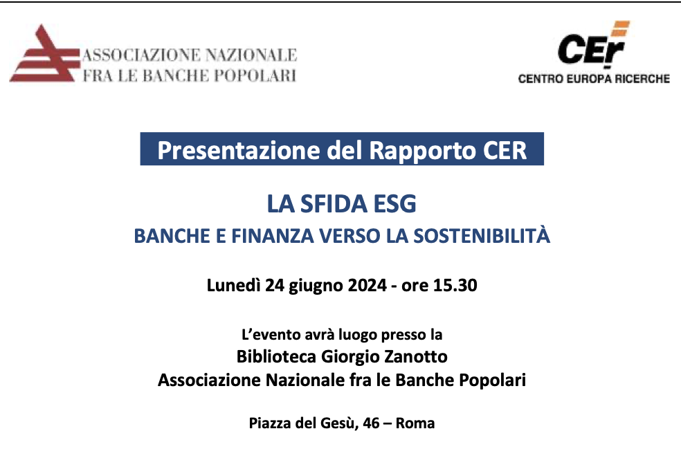 Presentazione del Rapporto CER - La sfida ESG. Banche e finanza verso la sostenibilità 